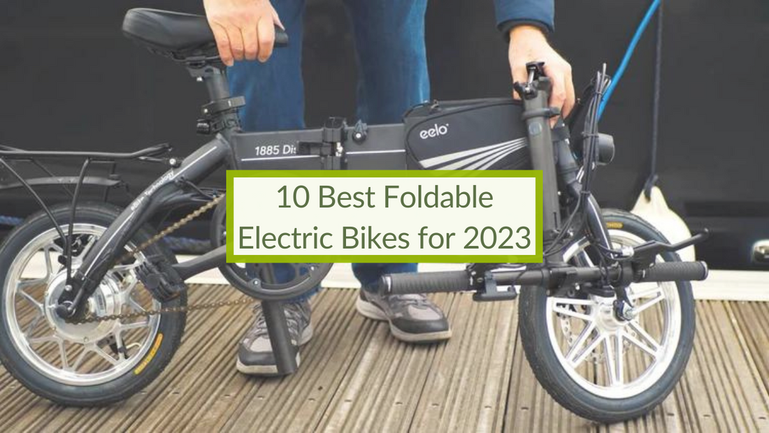 10 Best Foldable Electric Bikes for 2023 eelo Electric Bike Blog
