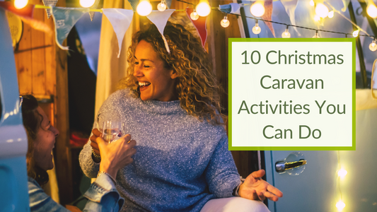 10 Christmas Caravan Activities You Can Do