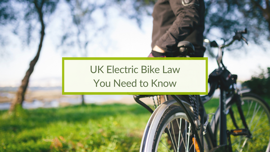UK Electric Bike Law You Need to Know